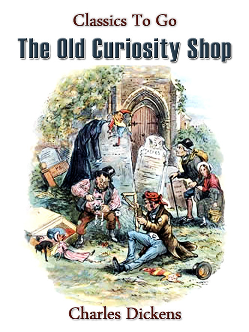 Title details for The Old Curiosity Shop by Charles Dickens - Available